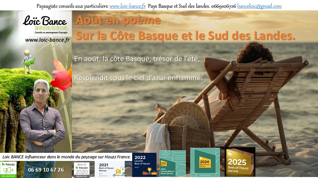 Biarritz Paysagiste Le mois d'ao�t en po�me sur la cote Basque 